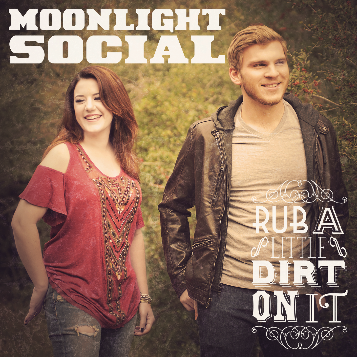Rub A Little Dirt On It (Digital Download)